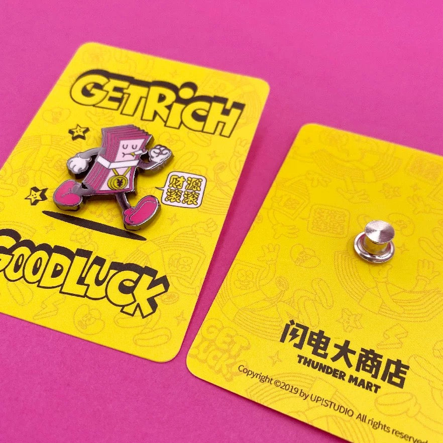 THUNDER MART® "GET RICH" BADGE
